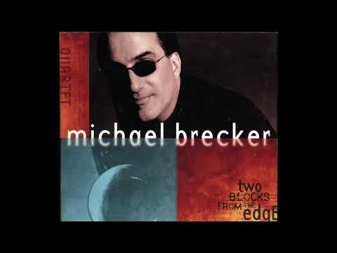 🎧 Michael Brecker - Delta City Blues