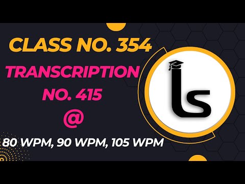 English Shorthand Dictation| Transcription No. 415 | Kailash Chandra|Class 354 |Likho Steno Academy|
