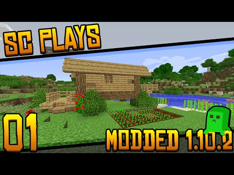 SC Plays: Modded Minecraft 1.10.2 - E01: "Lightweight Modpack"