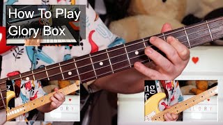 'Glory Box' Portishead Guitar & Bass Lesson (Including Easy Acoustic Version)