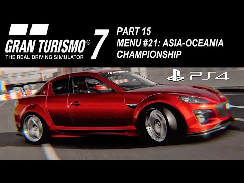 Gran Turismo 7 (PS4) - Walkthrough 100% Part 15 - Menu #21: Asia Oceania Championship