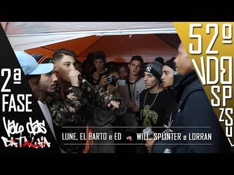 Lune, El Barto e ED vs Will, Splinter e Lorran | QUARTAS | 52ª Valo das Batalha | BATALHA DE TRIO