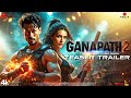 Ganapath 2 Teaser Trailer Tiger Shroff Kriti Sanon Amitabh Bachchan