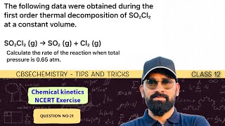 The following data were obtained during the first order thermal decomposition of SO₂Cl₂ at constant