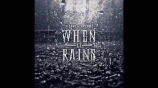 When It Rains by Inferno feat. Navarro