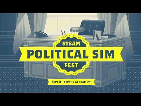 Steam Political Sim Fest 2025: Official Trailer