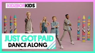 KIDZ BOP Kids - Just Got Paid (Dance Along)