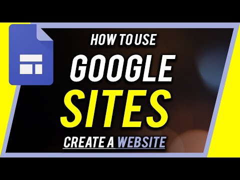 How to Use Google Sites - Make a Free Website
