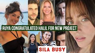 Ruya Coric Congratulated Halil Ibrahim Ceyhan for New Project !Sila Turkoglu Busy