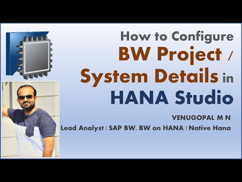 SAP BW on HANA : Basics : How to Add / Configure BW Project in HANA Studio | VENUGOPAL M N