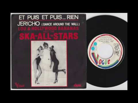 Lou & the Hollywood Bananas - Jericho (Dance around the wall)