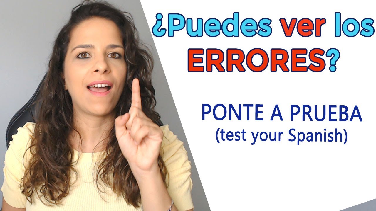 ❌TEST: +18 ERRORES COMUNES que cometen los ESTUDIANTES DE ESPAÑOL❌ || Mejora tu español