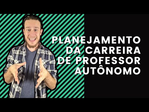 Planejamento da Carreira de Professor Autônomo