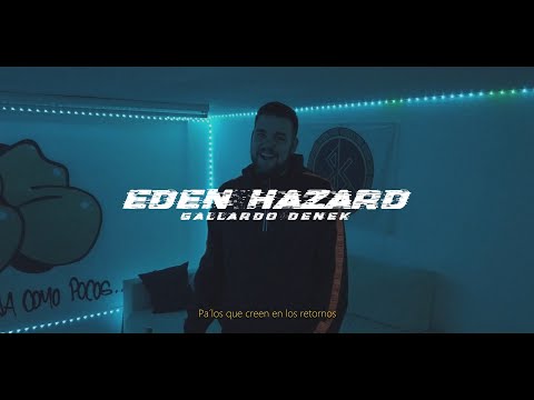 GALLARDO - EDEN HAZARD [Prod. DENEK] #SPANISHBARS