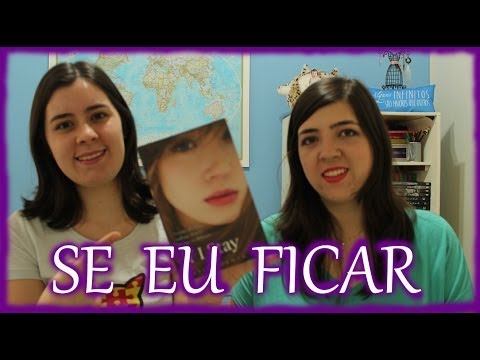 Se Eu Ficar | Book Review