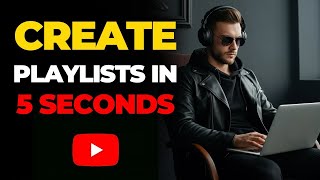 How To Create Playlist On YouTube With This Easy Hack!