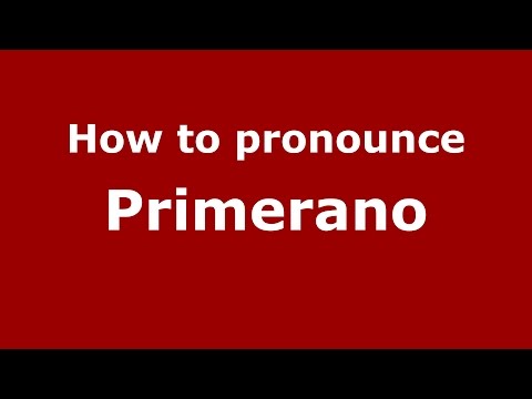 How to pronounce Primerano (Brazilian Portuguese/Brazil)  - PronounceNames.com