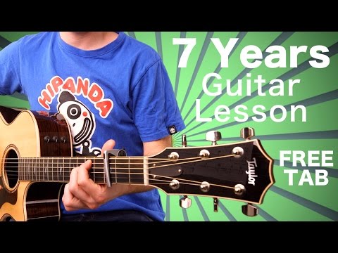 Lukas Graham - 7 Years Acoustic Guitar Lesson FREE SHEET MUSIC