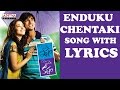 Enduku Chentaki Song With Lyrics Konchem Ishtam Konchem Kashtam Songs Siddarth Tamanna