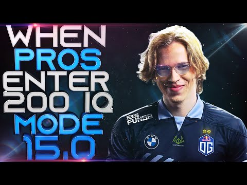DOTA 2 - WHEN PROS ENTER 200 IQ MODE 15.0! (Smartest Plays & Next Level Moves By Pros)