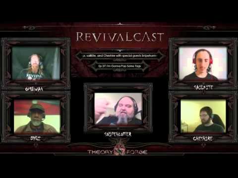 [MMO Discussion]  RevivalCast Episode 27: I'm Gonna Pop Some Tags