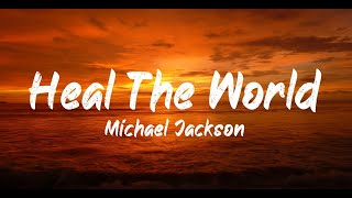 Michael Jackson - Heal the world (Lyrics) | BUGG Lyrics