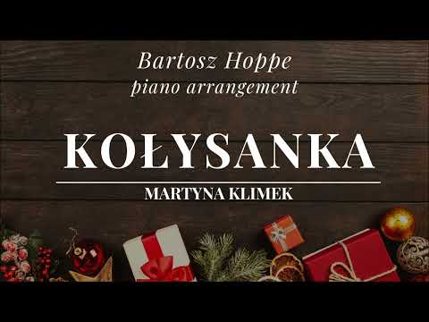 Martyna Klimek - Kołysanka (fragment) piano arrangement
