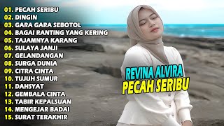 Download lagu REVINA ALVIRA - PECAH SERIBU, DINGIN | FULL ALBUM TERBARU 2025 mp3 Download lagu REVINA ALVIRA - PECAH SERIBU, DINGIN | FULL ALBUM TERBARU 2025 mp3