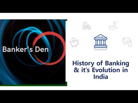 Brief History of Banking & It's Evolution (Banker's Den)