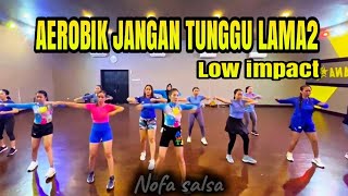 Download lagu Musik Aerobik Low Impact Terbaru 2026 JANGAN TUNGGU LAMA LAMA mp3