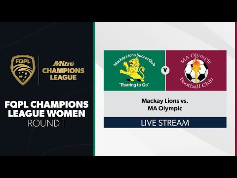 Mitre FQPL Champions League Women R1 - Mackay Lions vs. MA Olympic