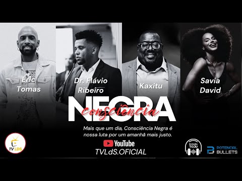 PROGRAMA ESPECIAL DIA DA CONSCIÊNCIA NEGRA