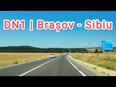 DN1 | Predeal - Brasov - Fagaras - Sibiu | Romania