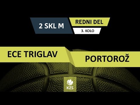 ECE Triglav Kranj : Portorož - 3. kolo - 2. SKL za moške - Sezona 2018/19