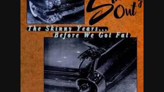 Strung Out- Strung Out- The Skinny Years... Before We Got Fat 1998