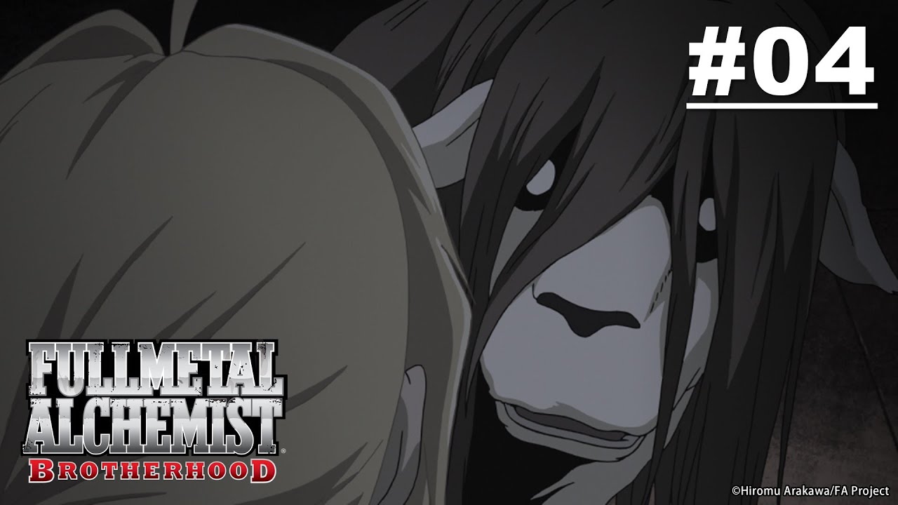 (Limited Time) Fullmetal Alchemist: BROTHERHOOD - Episode 04 [English Sub]