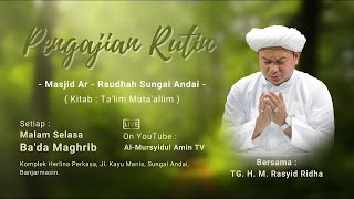 Download lagu [RE-LIVE] PENGAJIAN RUTIN TG. H. M. RASYID RIDHA | Masjid Ar-Raudhah Sungai Andai mp3