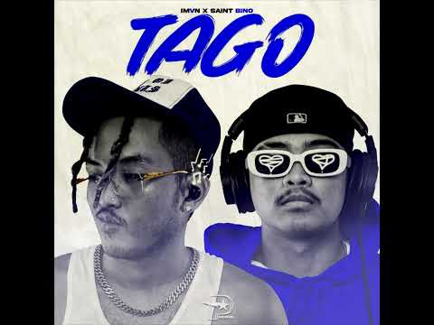 Tago - IMVN Feat. Saint Bino. Prod. by: JayXagonto.