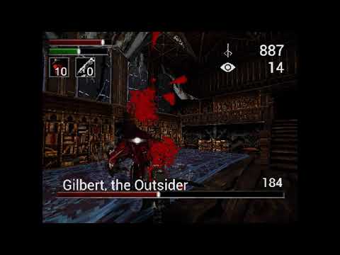 Bloodborne PSX - Gilbert, the Outsider