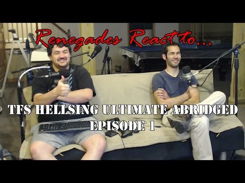 Renegades React to... *TFS* Hellsing Ultimate Abridged Episode 1