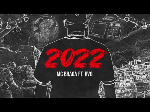 2022 - Mc Braga Ft. RVG Records