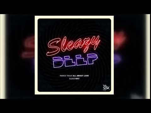 Marco Tegui - Its All About Love (Original Mix) [Sleazy Deep]