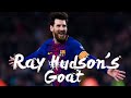 Ray Hudson's Goat - Lionel Messi