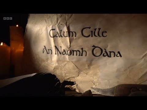 Calum Cille: An Naomh Dana / Columba: The Bold Saint (BBC)