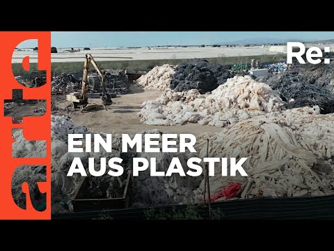 Das Plastikmeer von Almería | ARTE Re: