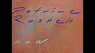 PATRICE RUSHEN."Feels so real (won't let go)". 1984. vinyl full track lp "Now".