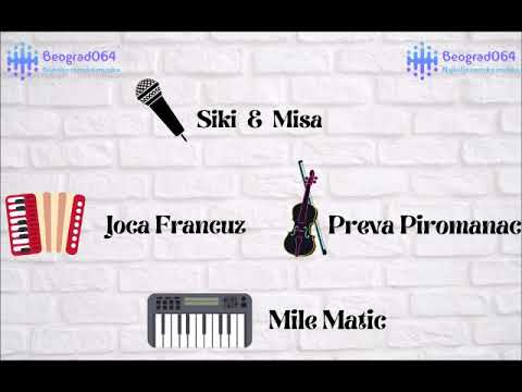 Siki ↾ Misa ↾ Joca Francuz ↾ Preva Piromanac ↾ Mile Matic ➠ MASKA 🥂 🥂