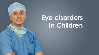 Eye Disorders in Children, English