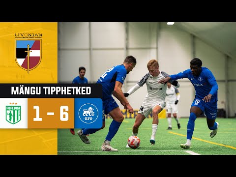 Liivimaa Taliliiga 2024 I Tallinna FC Flora - FC RFS  1:6 (03.02.2024)