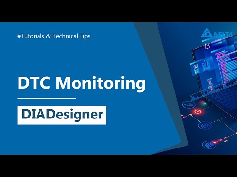 DIADesigner - DTC Monitoring
